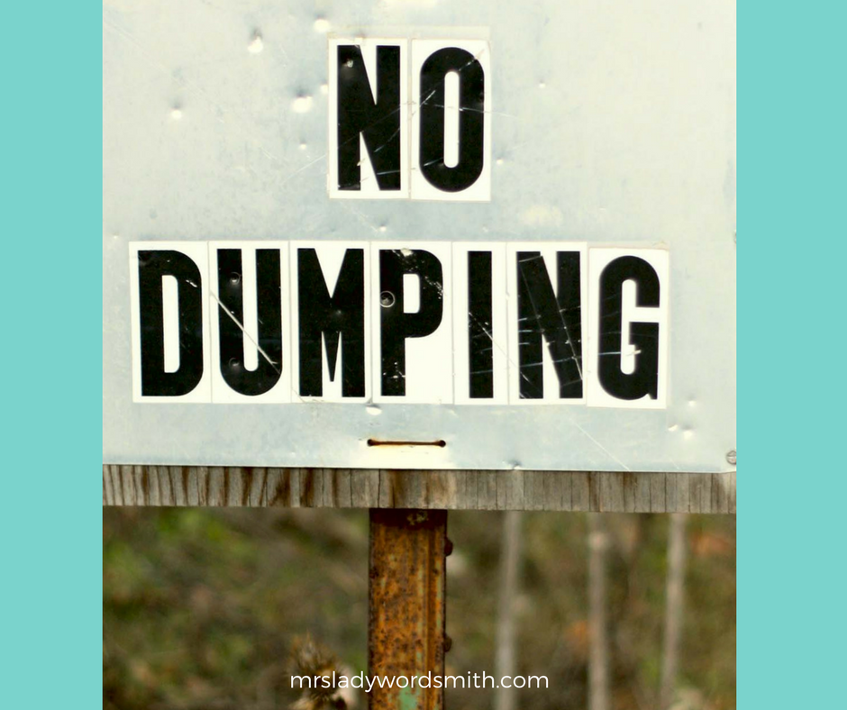 No Dumping: A Lesson on How We Treat Others