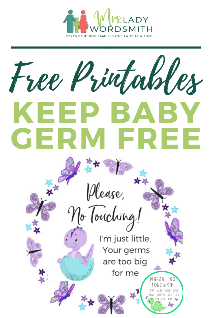 Protect your baby from germs with these adorable, free printables. #baby #sign #germs #freeprintable 